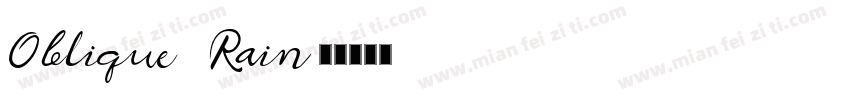 Oblique Rain字体转换
